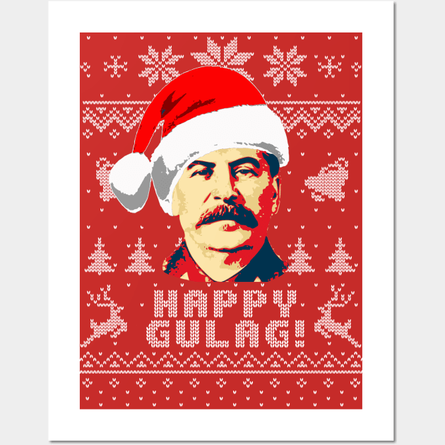 Joseph Stalin Happy Gulag Christmas Wall Art by Nerd_art